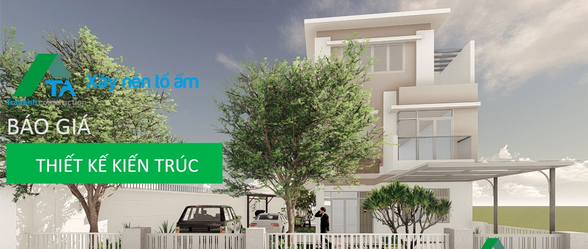 Báo Giá Thiết Kế Kiến Trúc